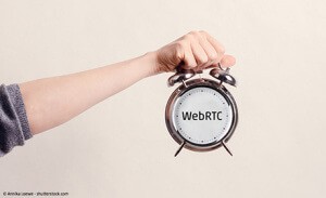 Die Zeit ist reif für WebRTC